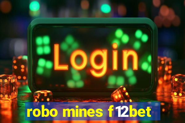 robo mines f12bet