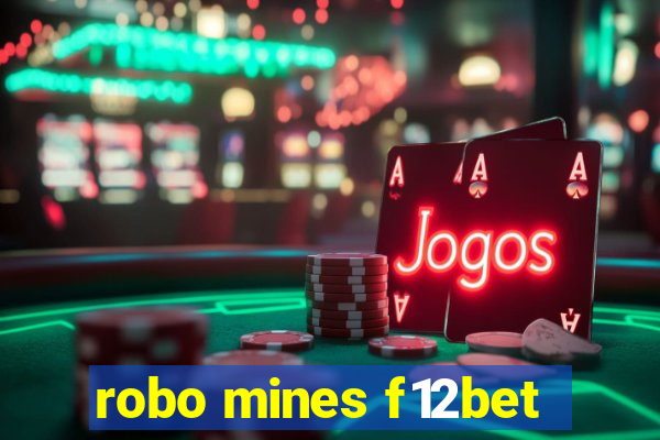 robo mines f12bet