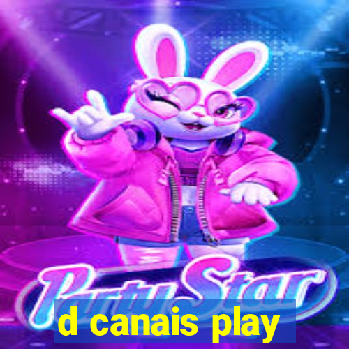 d canais play