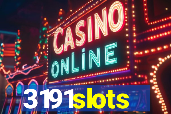 3191slots