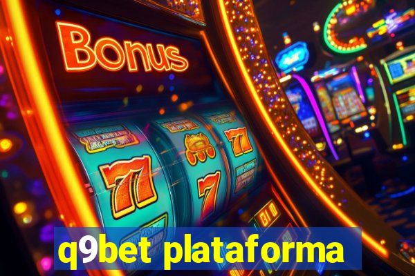 q9bet plataforma