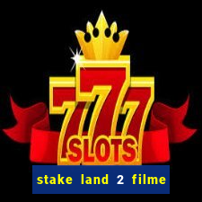 stake land 2 filme completo dublado