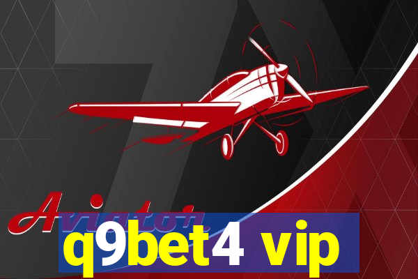 q9bet4 vip