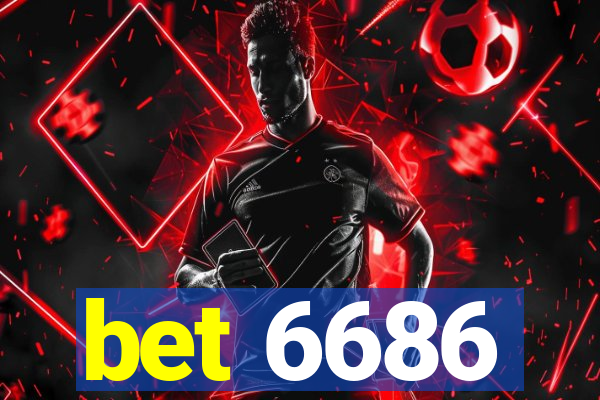 bet 6686