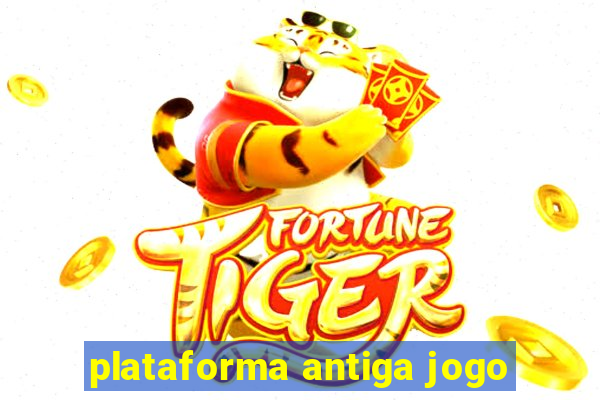 plataforma antiga jogo