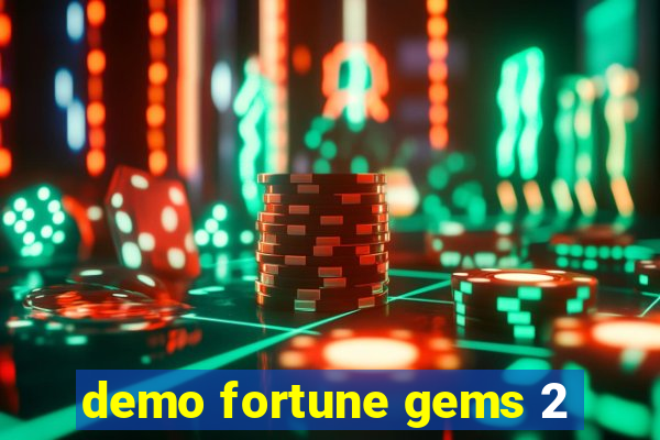 demo fortune gems 2