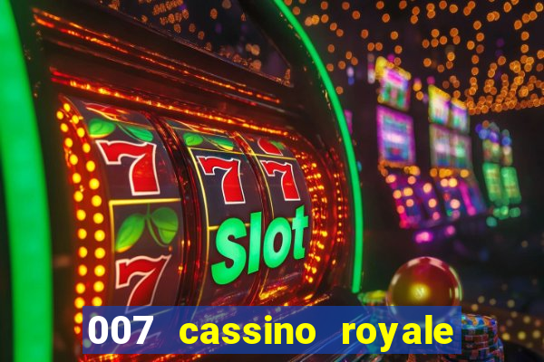 007 cassino royale download dublado avi