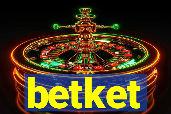 betket