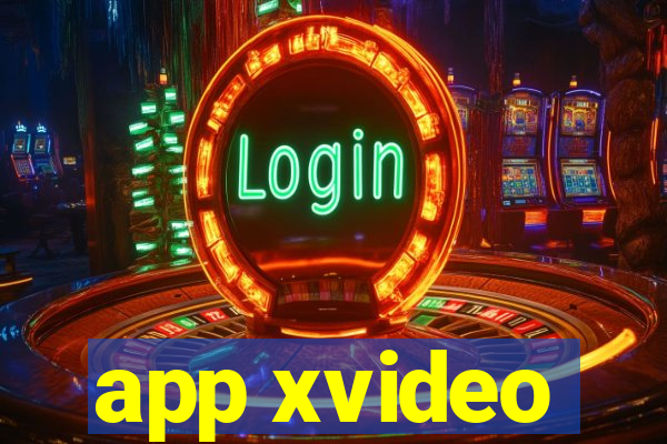 app xvideo