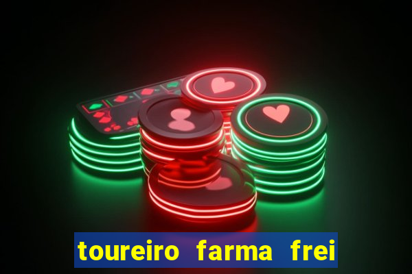 toureiro farma frei serafim teresina - pi