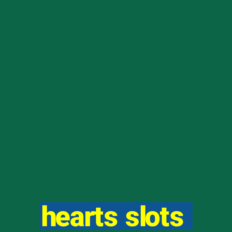 hearts slots