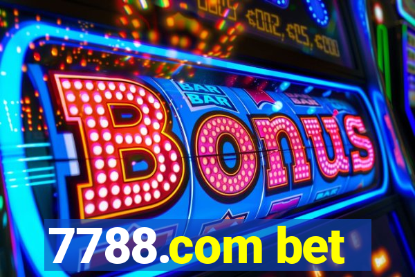 7788.com bet