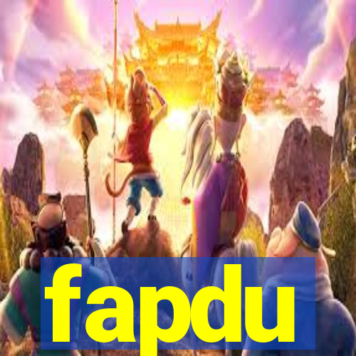 fapdu