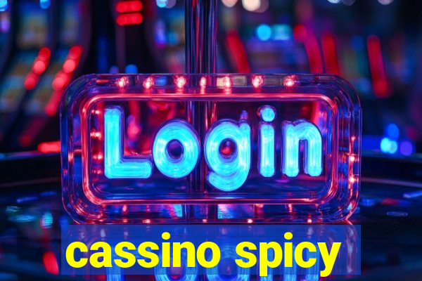 cassino spicy