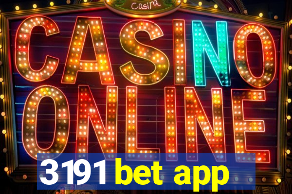 3191 bet app