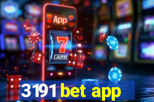 3191 bet app