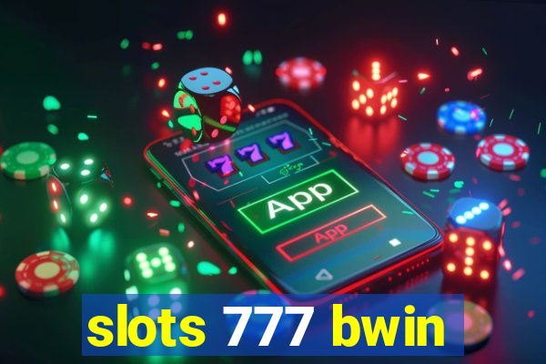 slots 777 bwin