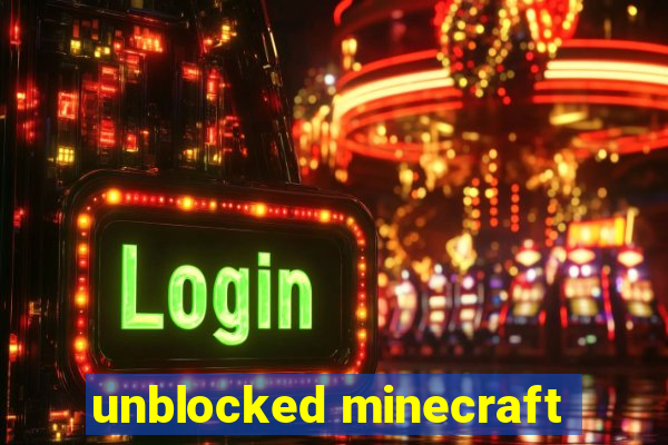 unblocked minecraft