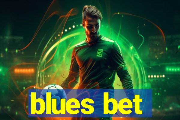 blues bet