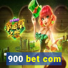 900 bet com