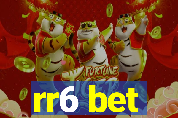 rr6 bet