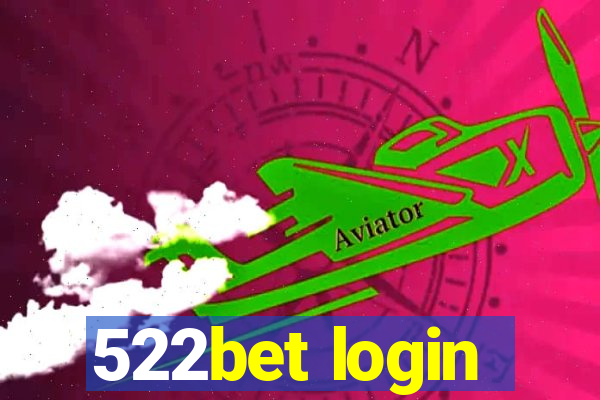 522bet login