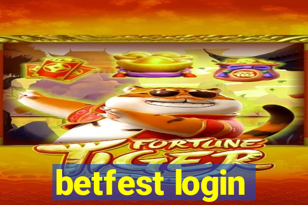 betfest login