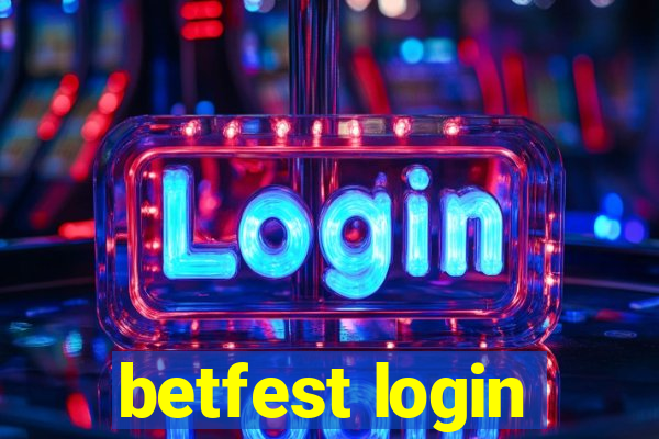 betfest login