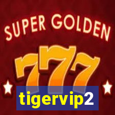 tigervip2