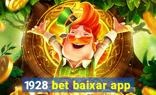 1928 bet baixar app