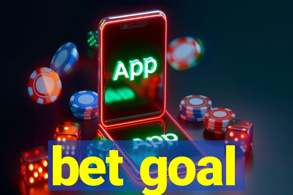 bet goal