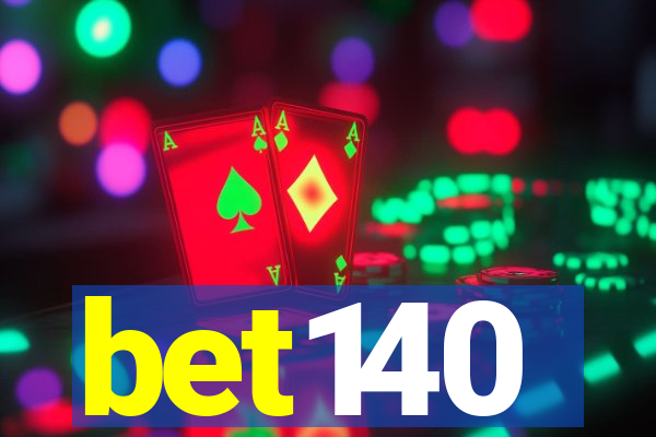 bet140