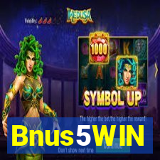 Bnus5WIN