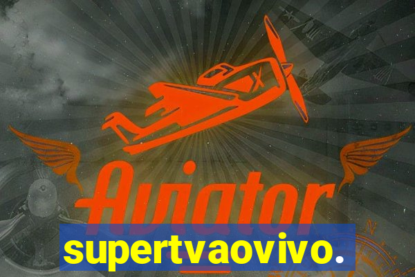 supertvaovivo.