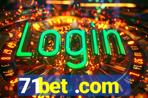 71bet .com