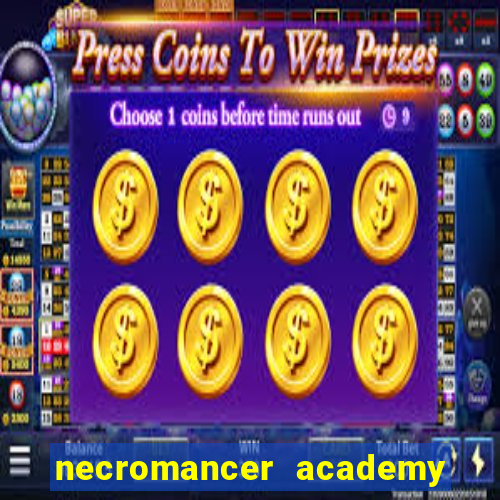 necromancer academy pt br