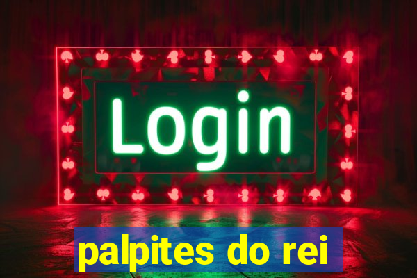 palpites do rei