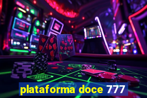 plataforma doce 777