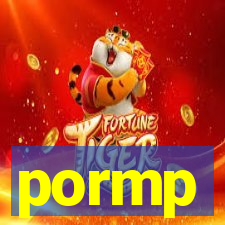 pormp