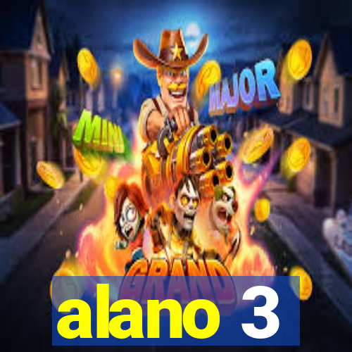 alano 3