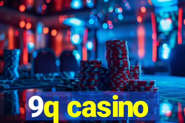 9q casino