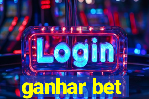 ganhar bet