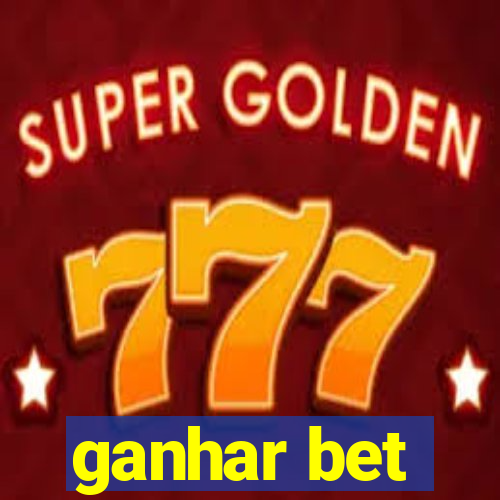 ganhar bet