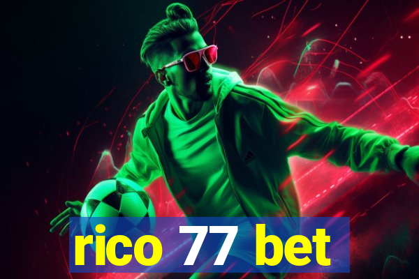 rico 77 bet