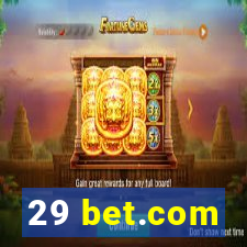 29 bet.com