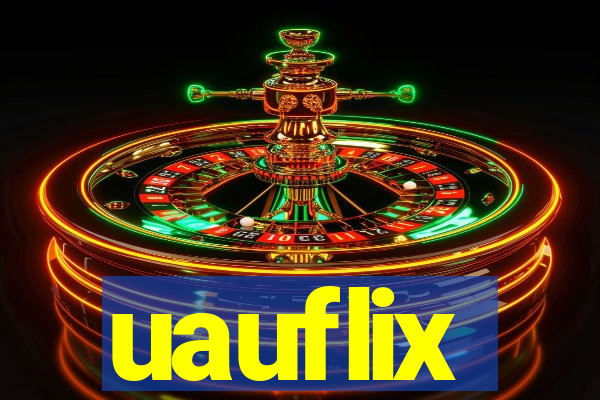 uauflix