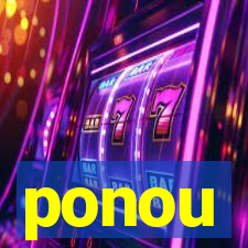 ponou