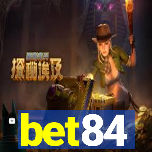 bet84