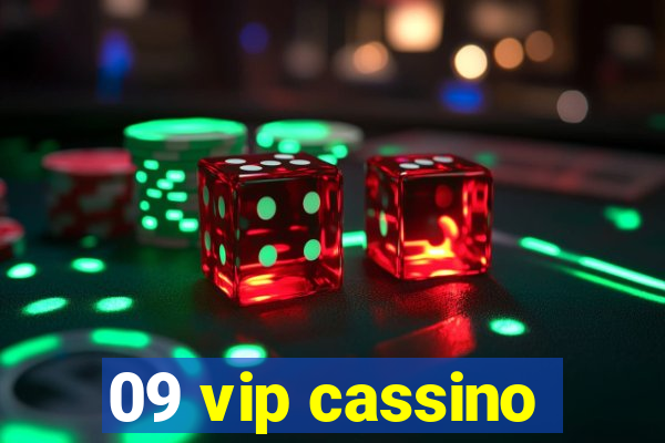 09 vip cassino