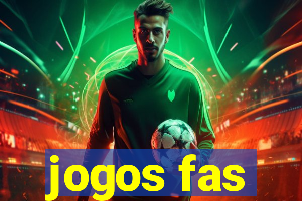 jogos fas